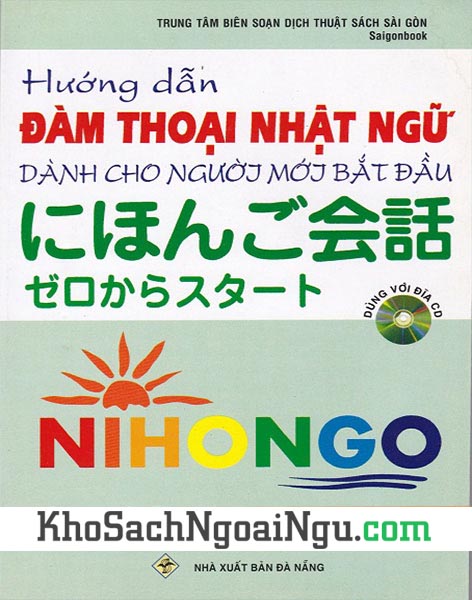 Sách Hướng dẫn đàm thoại Nhật ngữ dành cho người mới bắt đầu (Kèm CD)