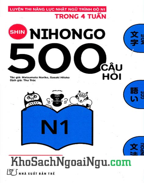 Sách Shin Nihongo 500 câu hỏi N1