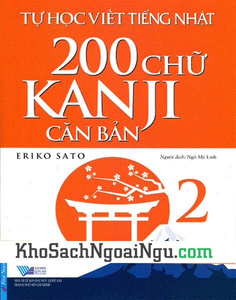 Sách Tự học viết tiếng Nhật 200 chữ Kanji căn bản 2