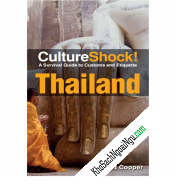 Cultureshock – A Survival Guide To Customs And Ertiquette Thailand