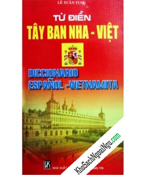 Từ điển Tây Ban Nha - Việt Diccionario Español - Vietnamita