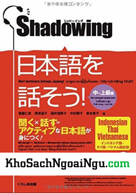Shadowing Trung Thượng cấp - Bản Nhật Việt (Kèm CD)