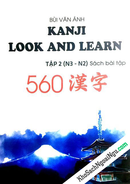 Kanji Look And Learn N3 Và N2 – Sách Bài Tập – Nhật Việt
